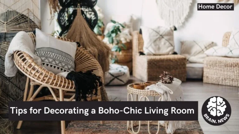 Tips for Decorating a Boho-Chic Living Room